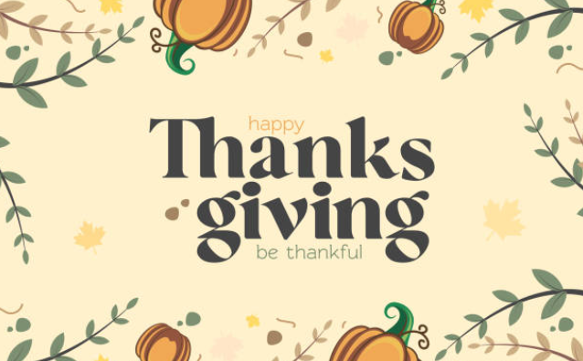 THANKSGIVING HOLIDAY__  BE THANKFUL __LIBRARIES CLOSED